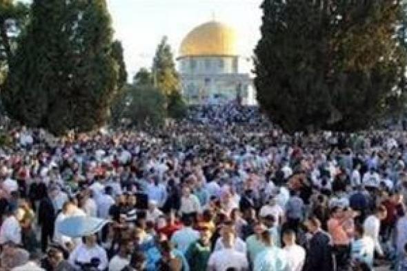 فلسطين تعلن الأربعاء أول أيام عيد الفطر |موعد الصلاة في المسجد الأقصي